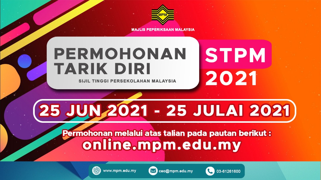 Permohonan Tarik Diri STPM 2021 - Official Portal Malaysian ...