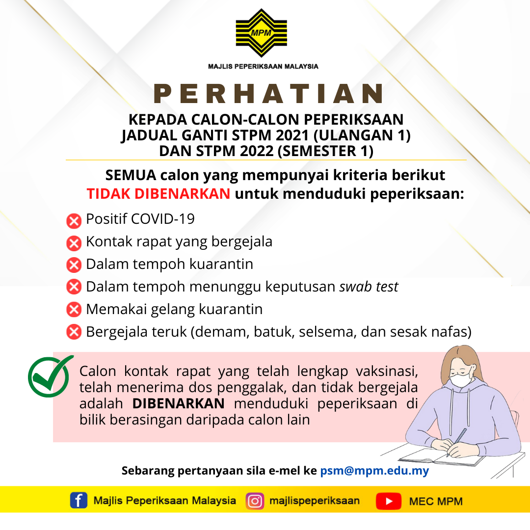 PEMERIKSAAN SUHU DI PUSAT PEPERIKSAAN UNTUK PEPERIKSAAN STPM SEMESTER 1 STPM 2022 DAN ULANGAN 1 STPM 2021 TIDAK DILAKSANAKAN 4