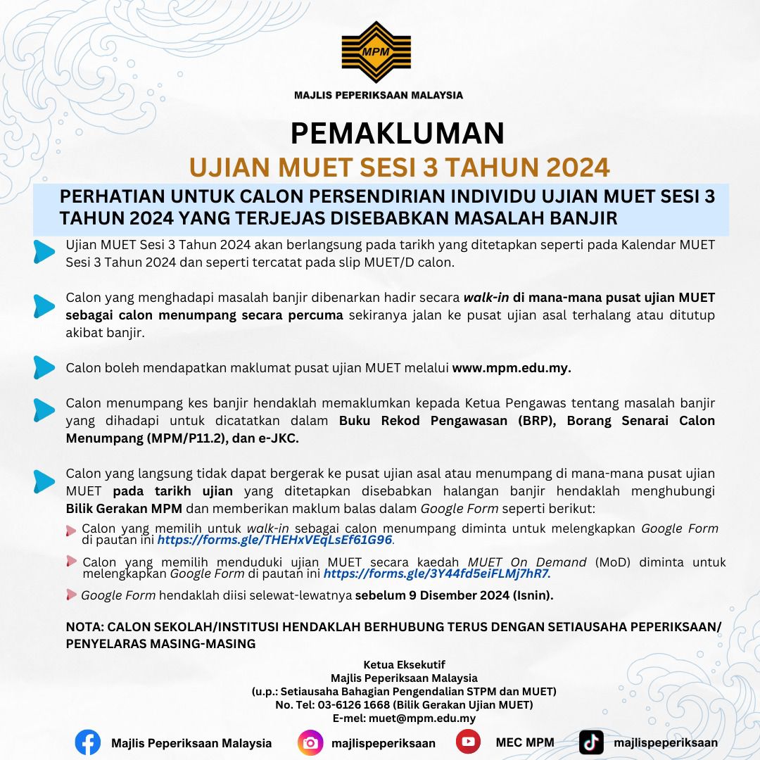 Pemakluman Ujian MUET Sesi 3 Tahun 2024