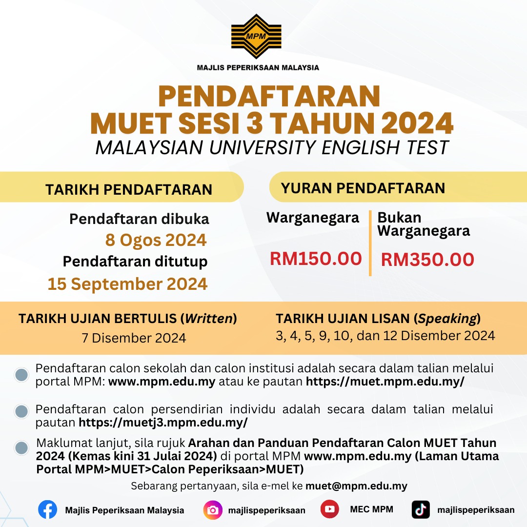 Pendaftaran MUET Sesi 3 Tahun 2024