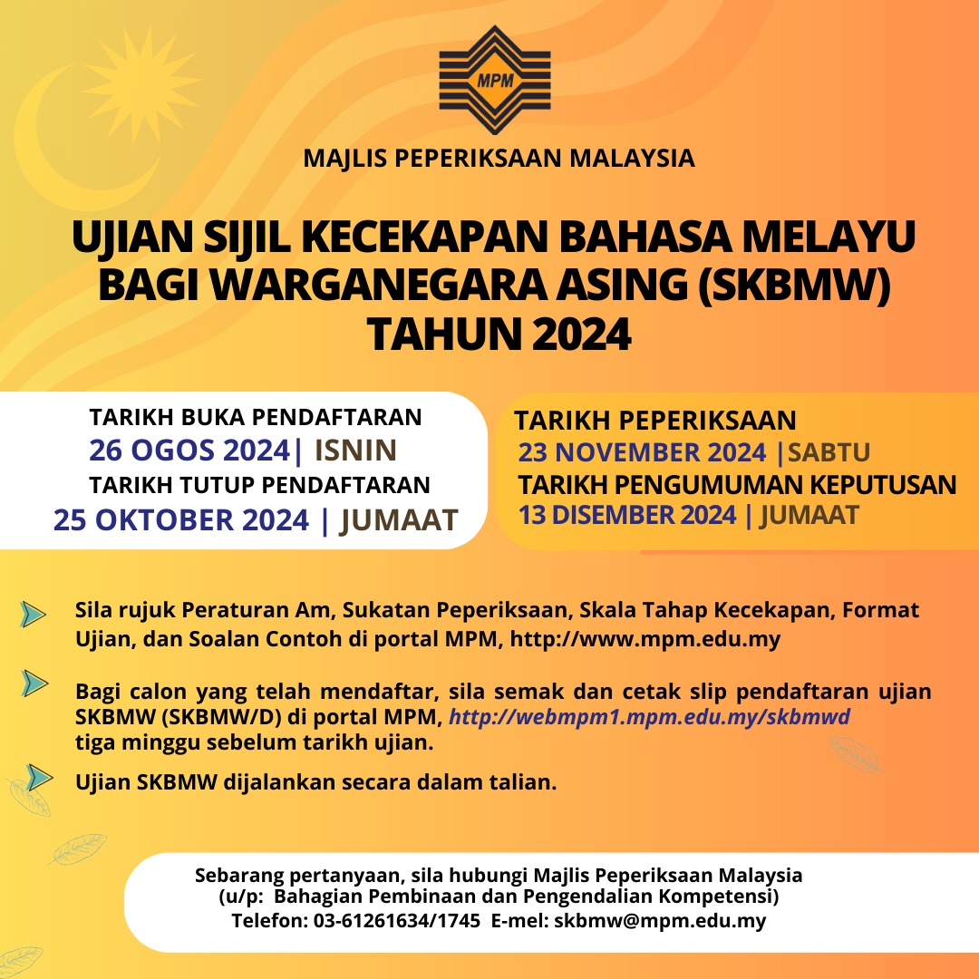 Ujian Sijil Kecekapan Bahasa Melayu Bagi Warganegara Asing (SKBMW) Tahun 2024