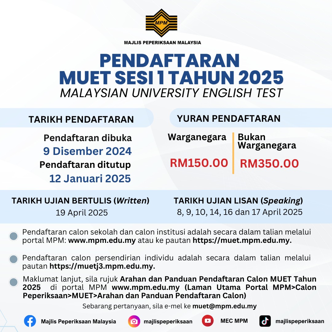 Pendaftaran MUET Sesi 1 Tahun 2025