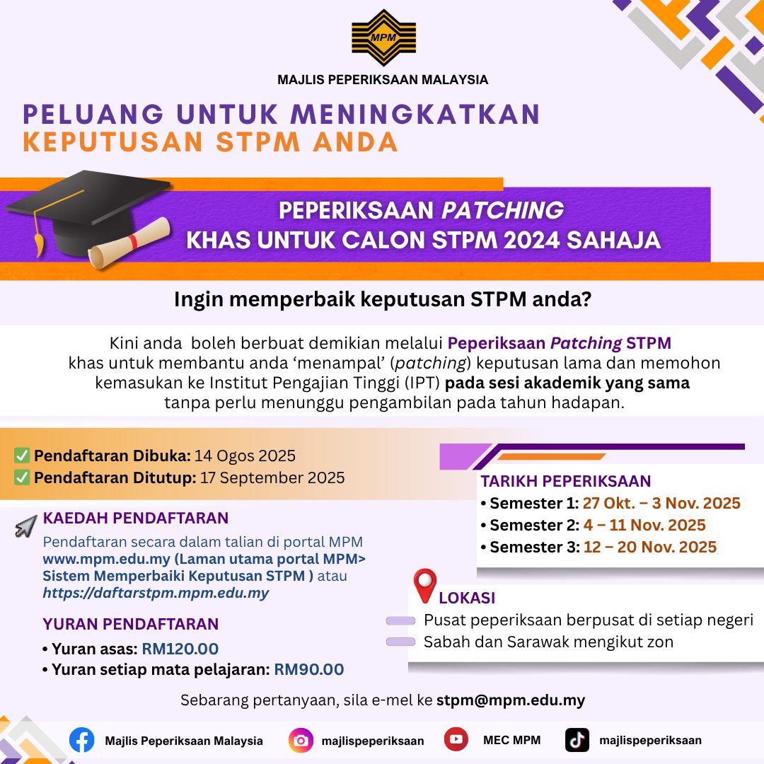 Peperiksaan Patching Khas Untuk Calon STPM 2024