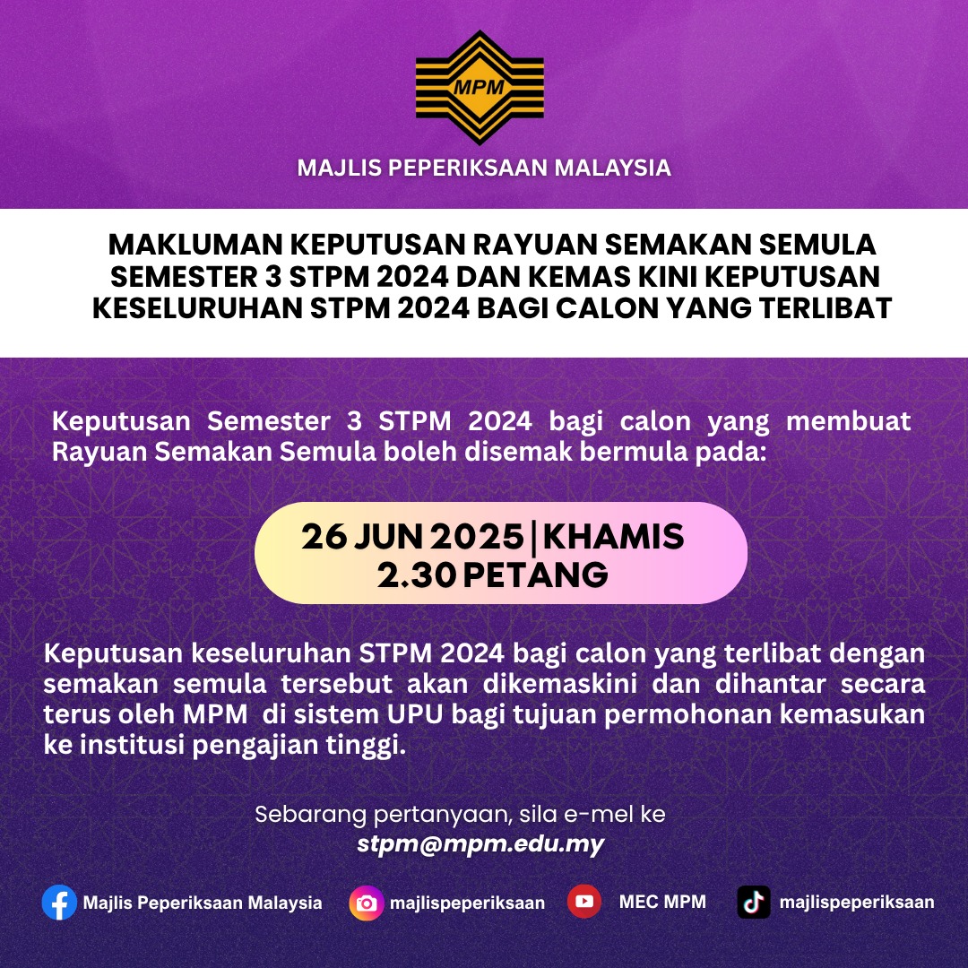 Keputusan Rayuan Semakan Semula Semester 3 STPM 2024
