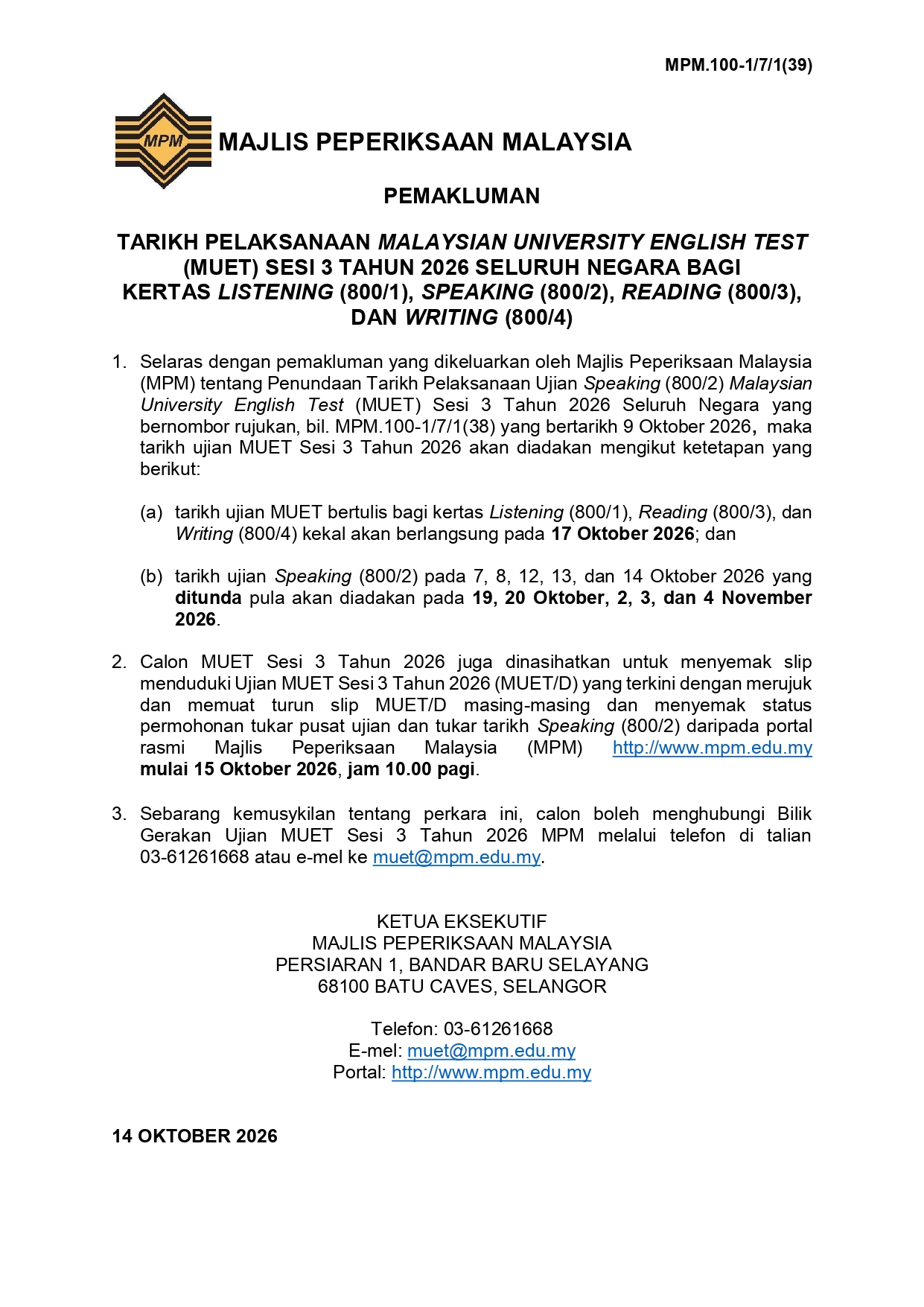 Pemakluman Tarikh Pelaksanaan MUET Sesi 3 Tahun 2026 Seluruh Negara