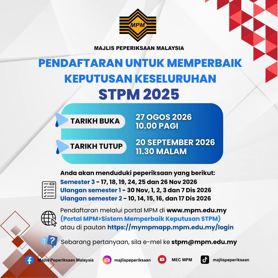 Pendaftaran Untuk Memperbaik Keputusan Keseluruhan STPM 2025
