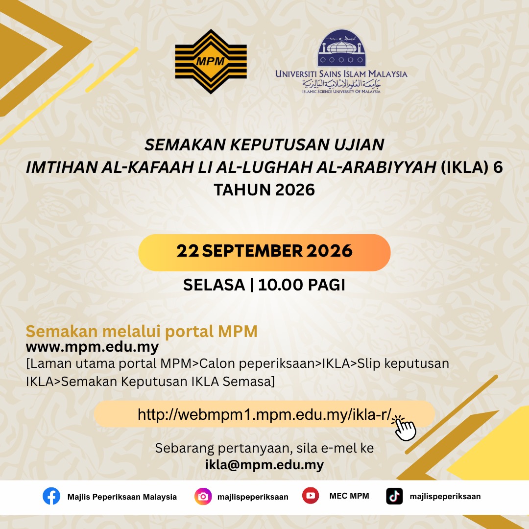 Semakan Keputusan Ujian Imtihan Al-Kafaah Li Al-Lughah Al-Arabiyah (IKLA) 6...