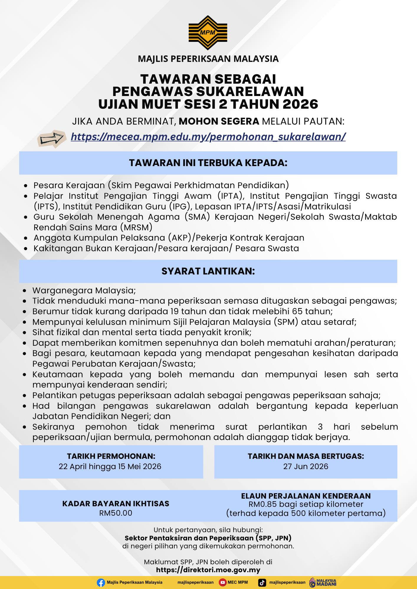 Tawaran Pegawas Sukarelawan MUET S2 2026